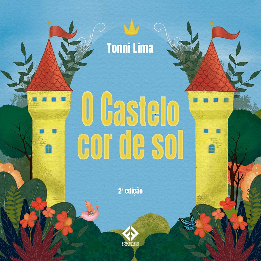 Fontenele Publicações / 11 95150-3481 / 11  95150-4383 O CASTELO COR DE SOL