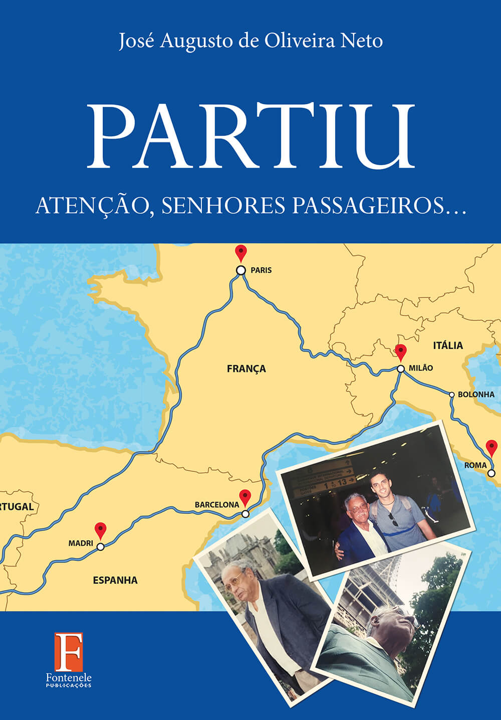 Fontenele Publicações / 11 95150-3481 / 11  95150-4383 PARTIU: Atenção, senhores passageiros…