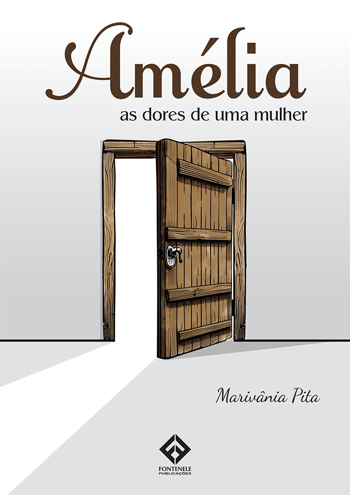 Fontenele Publicações / 11 95150-3481 / 11  95150-4383 Amélia - As dores de uma mulher