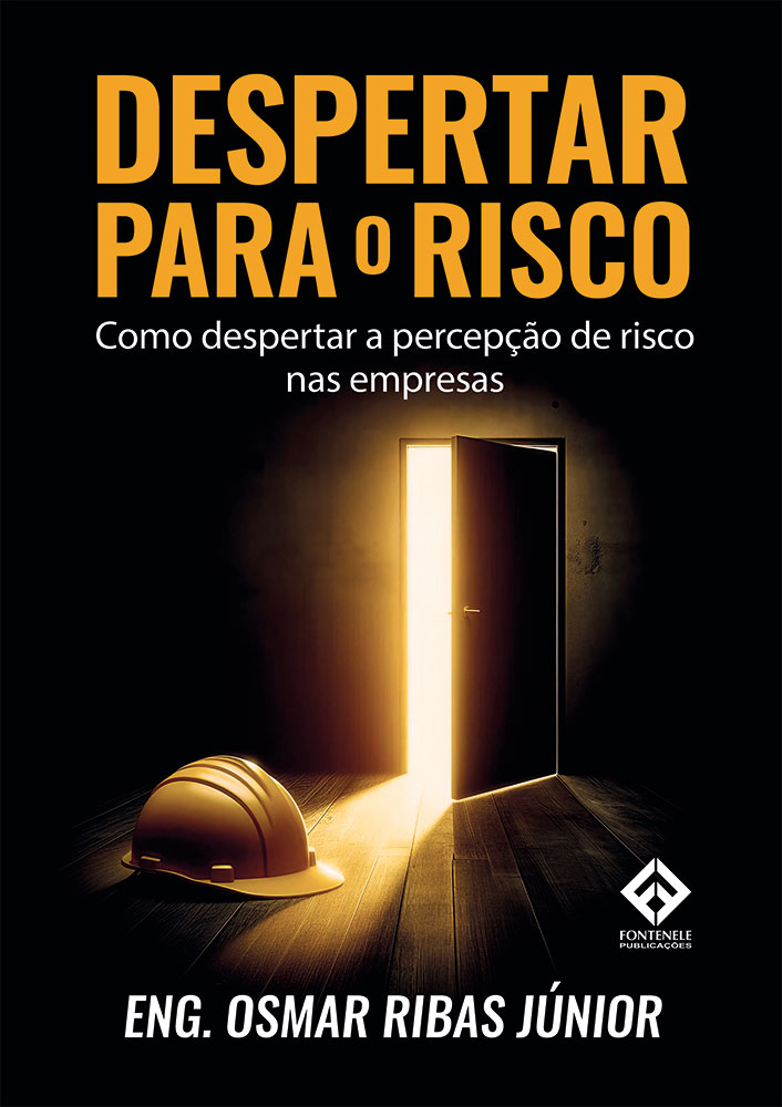 Fontenele Publicações / 11 95150-3481 / 11  95150-4383 DESPERTAR PARA O RISCO